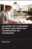 Les effets de l'utilisation de films sous-titrés sur l'amélioration du vocabulaire