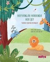 Hayvanlar Hakkinda Her Sey - Cokgezer, Zeynep