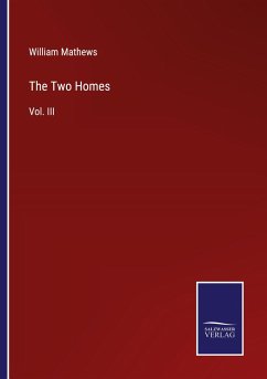 The Two Homes - Mathews, William