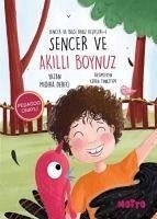 Sencer Ve Akilli Boynuz - Tinaztepe, Ceren