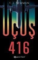 Ucus 416 - J. Newman, T.