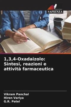 1,3,4-Oxadaizolo: Sintesi, reazioni e attività farmaceutica - Panchal, Vikram;Variya, Hiren;Patel, G.R.