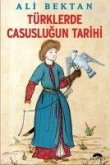Türklerde Casuslugun Tarihi
