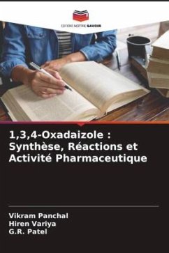 1,3,4-Oxadaizole : Synthèse, Réactions et Activité Pharmaceutique - Panchal, Vikram;Variya, Hiren;Patel, G.R.