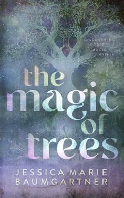 Cover The Magic of Trees (eBook, ePUB)