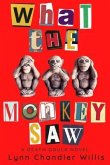What the Monkey Saw (eBook, ePUB)