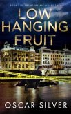 Low Hanging Fruit (eBook, ePUB)