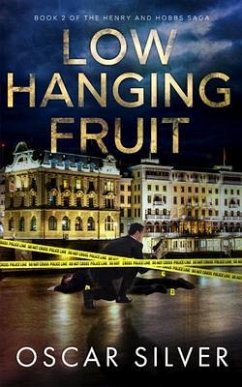 Low Hanging Fruit (eBook, ePUB) - Silver, Oscar