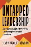 Untapped Leadership (eBook, ePUB)