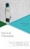Feminist Theologies (eBook, ePUB)