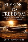 Fleeing to Freedom (eBook, ePUB)