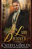 His Lady Deceived (The Deceived Series, #2) (eBook, ePUB)