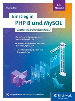 Einstieg in PHP 8 und MySQL (eBook, ePUB) - Theis, Thomas