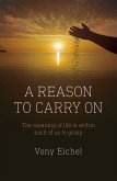 Reason to Carry On (eBook, ePUB)