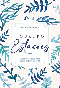 Quatro Estações (Inverno) (eBook, ePUB) - Bezerra, Ester