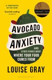 Avocado Anxiety (eBook, ePUB)