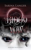 Blood Vow (Blood Wisp, #3) (eBook, ePUB) Blood Vow (Blood Wisp, #3) (eBook, ePUB)