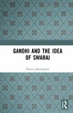 Gandhi and the Idea of Swaraj (eBook, PDF)