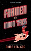 Framed on a Moon Trek (Sky Crimes and Mysteries, #4) (eBook, ePUB)