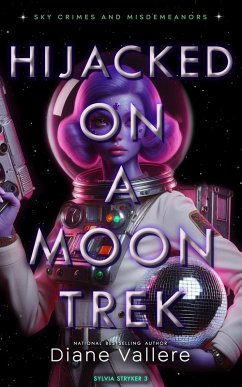 Hijacked on a Moon Trek (Sky Crimes and Mysteries, #3) (eBook, ePUB) - Vallere, Diane