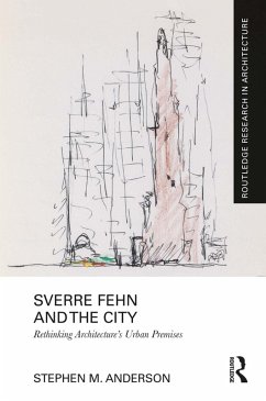 Cover Sverre Fehn and the City: Rethinking Architecture's Urban Premises (eBook, PDF)