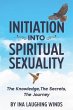Initiation Into Spiritual Sexuality... - Bild 1