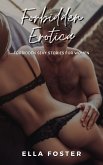 Forbidden Erotica (eBook, ePUB)