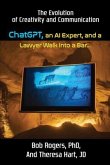 ChatGPT, an AI Expert, and a Lawyer Walk Into a Bar... (eBook, ePUB) ChatGPT, an AI Expert, and a Lawyer Walk Into a Bar... (eBook, ePUB)