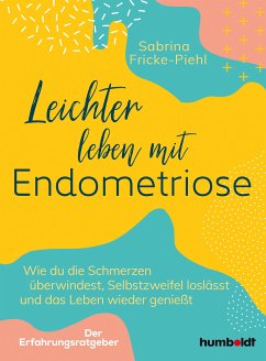 Leichter leben mit Endometriose (eBook, ePUB) - Fricke-Piehl, Sabrina