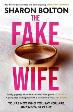 The Fake Wife (eBook, ePUB) - Bolton, Sharon