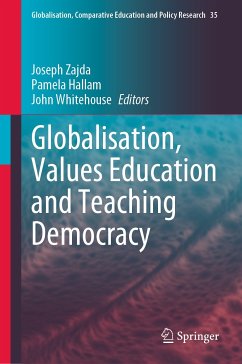 Globalisation, Values Education and Teaching Democracy (eBook, PDF)
