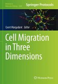 Cell Migration in Three Dimensions (eBook, PDF) Cell Migration in Three Dimensions (eBook, PDF)