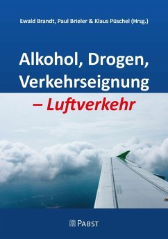 Alkohol, Drogen, Verkehrseignung - Luftverkehr (eBook, PDF)