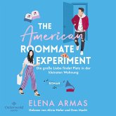 American Roommate Experiment – Die große Liebe findet Platz in der kleinsten Wohnung (MP3-Download)