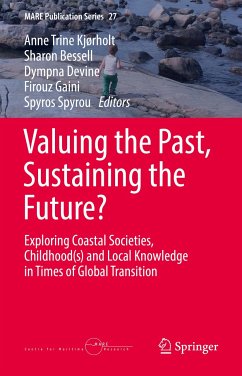 Valuing the Past, Sustaining the Future? (eBook, PDF)