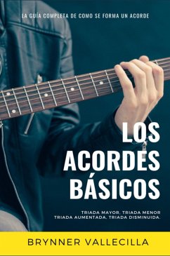 Los acordes básicos (eBook, ePUB) - Riascos, Brynner Leonidas Vallecilla