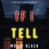 If I Tell (A Ruby Hunter FBI Suspense Thriller—Book 2) (MP3-Download)