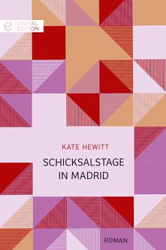Schicksalstage in Madrid (eBook, ePUB) - Hewitt, Kate