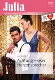 Achtung - sexy Herzensbrecher! (eBook, ePUB)