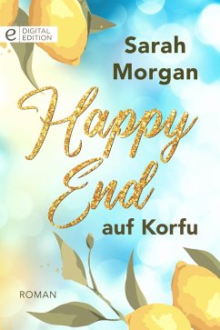 Happy End auf Korfu (eBook, ePUB) - Morgan, Sarah