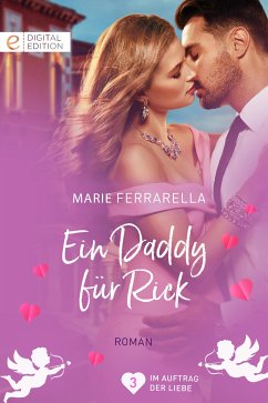 Ein Daddy für Rick (eBook, ePUB) - Ferrarella, Marie