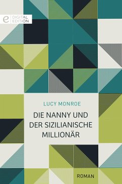 Die Nanny und der sizilianische Millionär (eBook, ePUB) - Monroe, Lucy