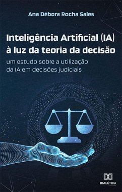 Cover Inteligência Artificial (IA) à luz da teoria da decisão (eBook, ePUB)