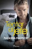 Tentar al jefe (eBook, ePUB)