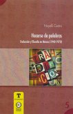 Hacerse de Palabra: Traducción y Filosofía en México (1940-1970) (eBook, ePUB)