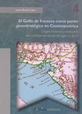 El golfo de Fonseca como punto geoestratégico en Centroamérica (eBook, ePUB)