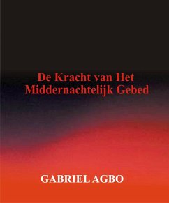 Cover De Kracht van Het Middernachtelijk Gebed (eBook, ePUB)