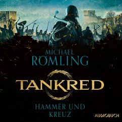 Tankred - Hammer und Kreuz (MP3-Download) - Römling, Michael