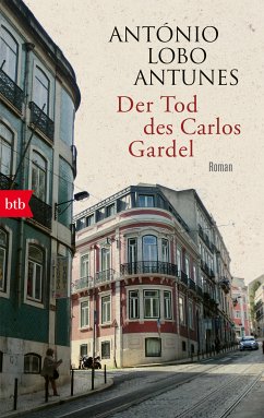 Der Tod des Carlos Gardel (eBook, ePUB) - Lobo Antunes, António