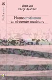 Homoerotismos en el cuento mexicano (eBook, ePUB)